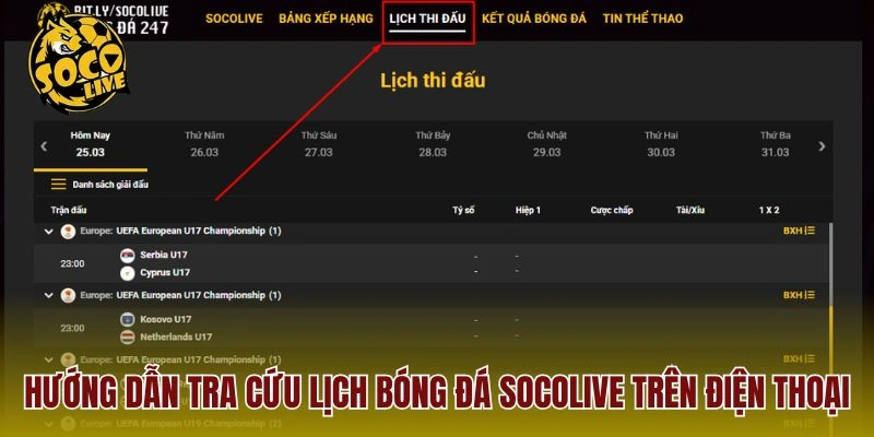 Hướng dẫn tra cứu lịch bóng đá Socolive trên điện thoại